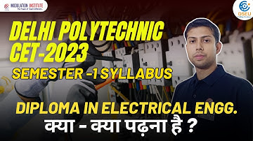 #DELHI_POLYTECHNIC |#DIPLOMA_ELECTRICAL_ENGINEERING को SEMESTER -1 मे क्या-क्या पढ़ना है #MODULATION