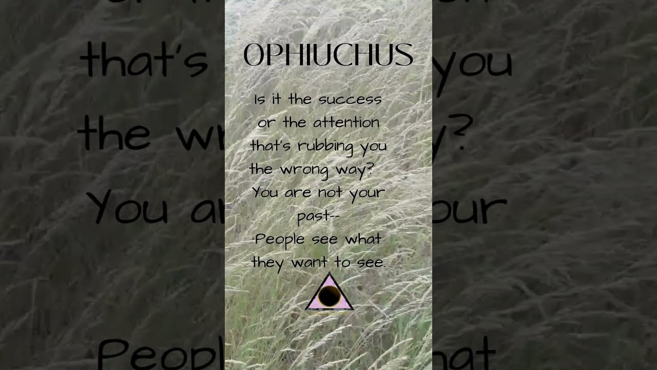 OPHIUCHUS Mini Message Ophiuchus Ophiuchustarot Tarotreading