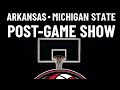 Arkansas Michigan State Post-Game Show Live from Swing Social