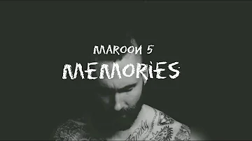 Memories - Maroon 5 (Lyrics) | Memories bring back