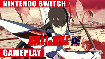 Kill la Kill The Game - IF Nintendo Switch Gameplay | English Voices