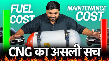 CNG Car Pros & Cons - CNG Car Leni Chahiye Ya Nahi - धोखा होने से पहले देख लो!!
