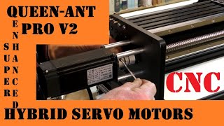 Part 5 QueenAnt PRO V2 Super  Enhanced CNC Router hybrid servo motor fitting and more