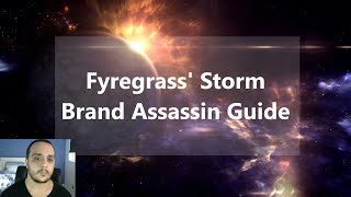 (3.13) Fyregrass Comprehensive Storm Brand Assassin Guide