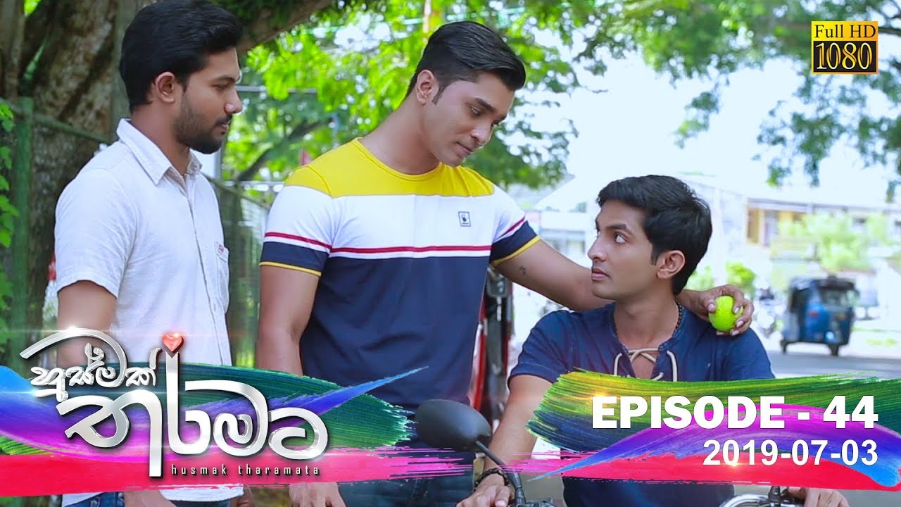 video phone beyonce mp3 Husmak Tharamata | Episode 44 | 2019-07-03