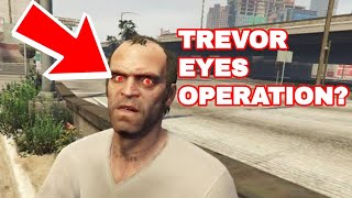 Trevor's Eyes Operation? Trevor is Blind? GTA 5 Funny Comedy Gaming Video Hindi Urdu Techno Tales