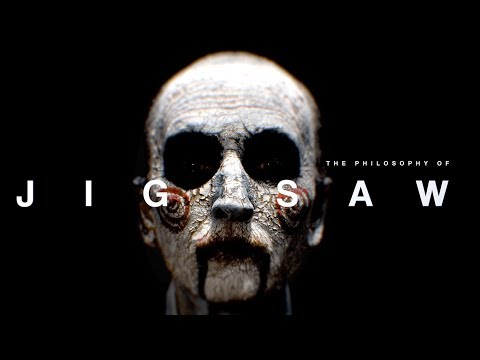 Jigsaw (2017 Movie) – The Philosophy of Jigsaw