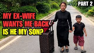 My Ex Left Me When I Had Nothing... 5 Years Later, She Returned With A Child | Part 2
