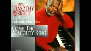 Video thumbnail of ""Come Thou Almighty King" (1994) Rev. Timothy Wright & the NY Fellowship Mass Choir"