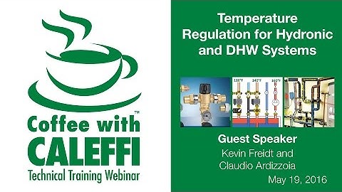 Temperature Regulation for Hydronic and Domestic Hot Water Systems