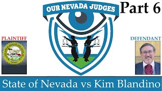 The State of Nevada vs Kim Blandino, March 2, 2022; Part 6