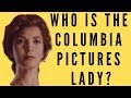 Who is the Columbia Pictures Lady?