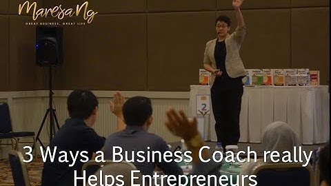 3 Ways How a Business Coach Helps Entrepreneurs