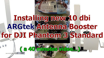 How I Install new ARGtek Range Extender 10 dbi antena mod booster model Phantom 3 Standard