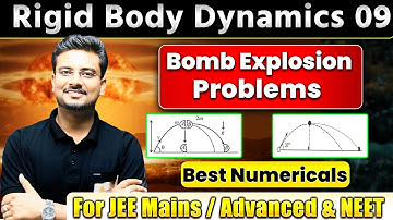 Bomb Explosion Problems Conservation of Linear Momentum Problems | JEE | NEET | PYQs | Numericals
