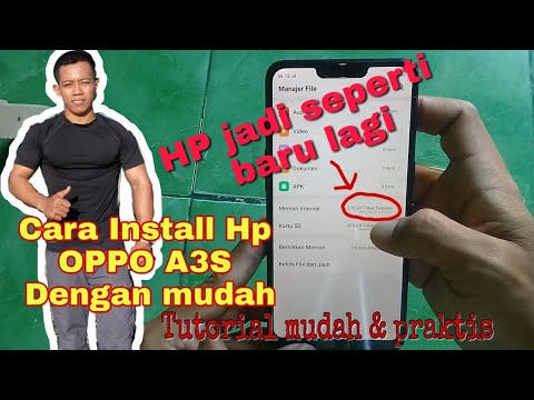 Cara instal HP Oppo A3S Dengan Mudah 100%, ampuh_Tanpa Laptop/Komputer