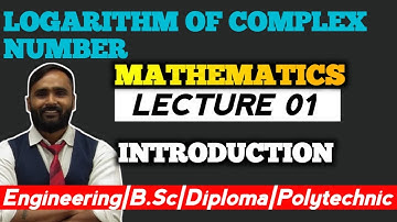 LOGARITHM OF COMPLEX NUMBER | Lecture 01 | MATHEMATICS | PRADEEP GIRI SIR