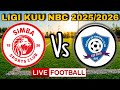 LIVE SIMBA SC Vs DODOMA JIJI FC Ligi Kuu NBC 2025 2026 Uwanja Wa KMC Complex 
