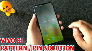 Vivo S1 (1907) Pattern Pin Unlock/Reset Without PC