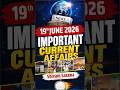 Important Current Affairs Update For NDA/CDS 2 2026 | 19 June 2026#nda #currentaffairs #shorts
