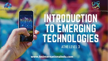 Introduction to Emerging Technologies