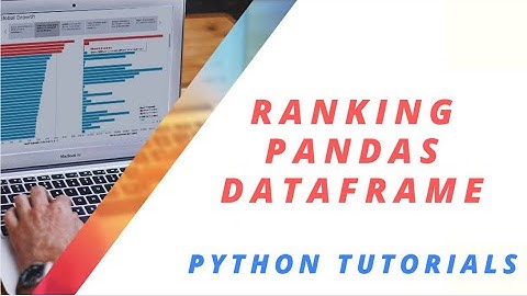 How to Rank Pandas Data Frame Rows and Columns in Jupyter | Python Pandas Basics tutorial