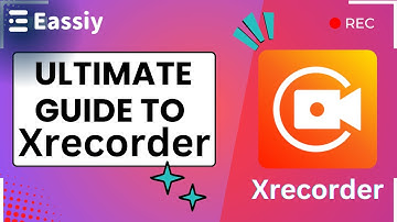 Ultimate Guide to Xrecorder