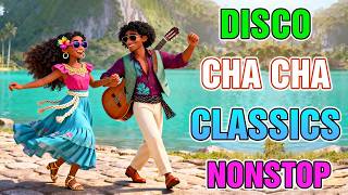 Nonstop Cha Cha Classics 2026 💃 Reggae Disco Mix | Coco Jambo, Oh Carol,...