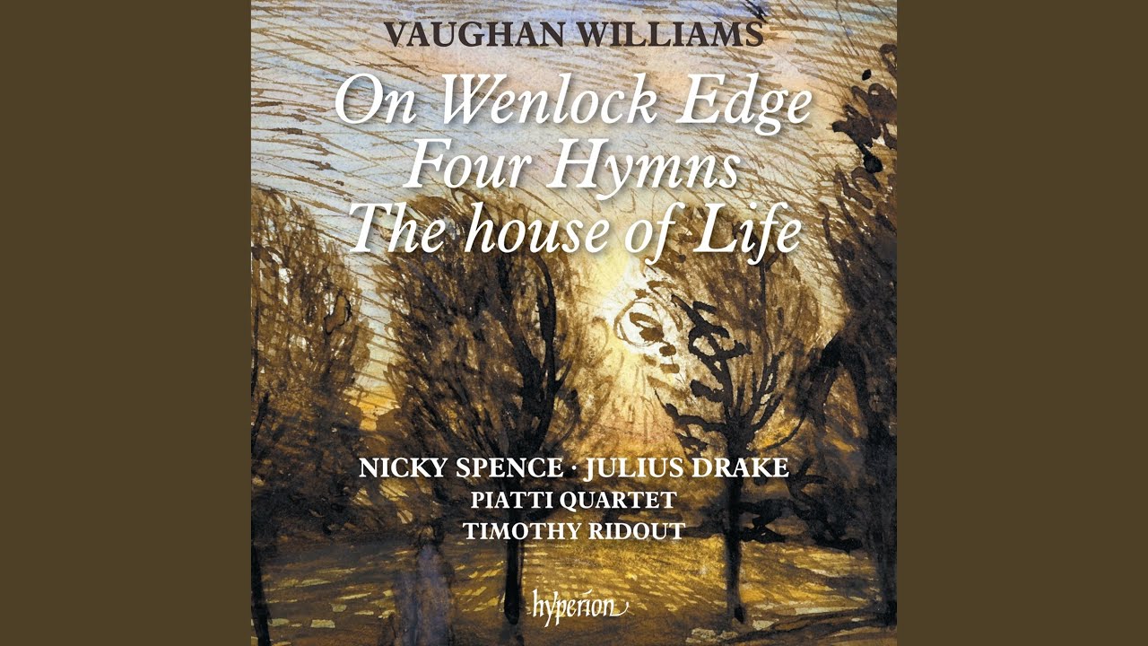 Ver Vaughan Williams: On Wenlock Edge: No. 3, Is My Team Ploughing? en YouTube Ver Vaughan Williams: On Wenlock Edge: No. 3, Is My Team Ploughing? en YouTube