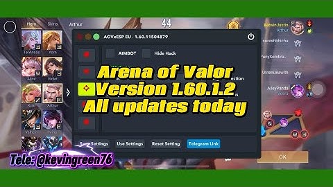 Arena of valor MOD HACK MAP version 1.60.1.2 latest update today - You need to know 