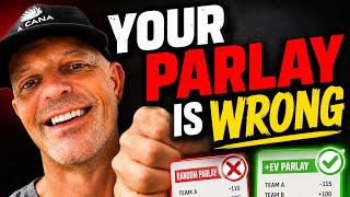 Most Bettors Calculate Parlays WRONG (Finding Real +EV Edges)