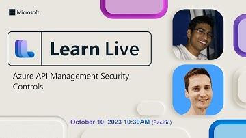 Learn Live - Azure API Management Security Controls