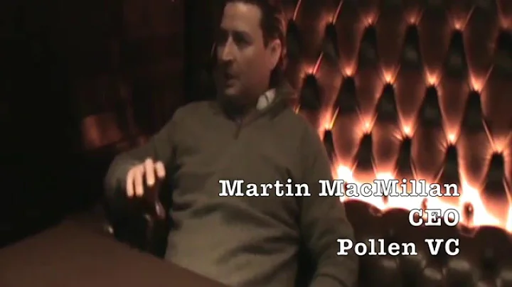 Interview with Martin MacMillan, CEO at Pollen VC:...