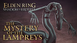 Elden Ring Lore - The Mystery of the Lampreys