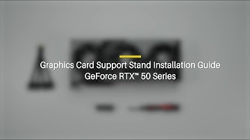 Graphics Card Support Stand Installation Guide | MSI