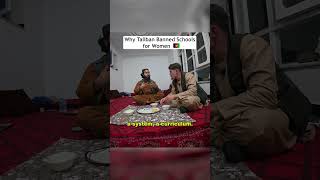 Why Taliban banned schools for women 🇦🇫