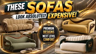 15  Luxury Sofa Designs 99% People Haven’t Seen Before! Expensive looks! #furniture #sofa #interior 