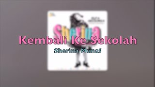 Kembali Ke Sekolah - Sherina Munaf +Karaoke