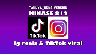 Minase 812 Instagram Reels Takuya_NKNS Version