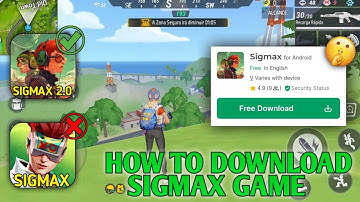 HOW TO DOWNLOAD SIGMAX 2.0 GAME | SIGMA BATTLE ROYALE UPDATE 2025 | SIGMAX