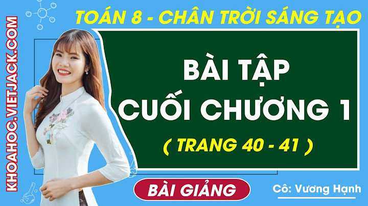 Giải bài 8 sgk toán 8 tập 1 trang 40 năm 2024