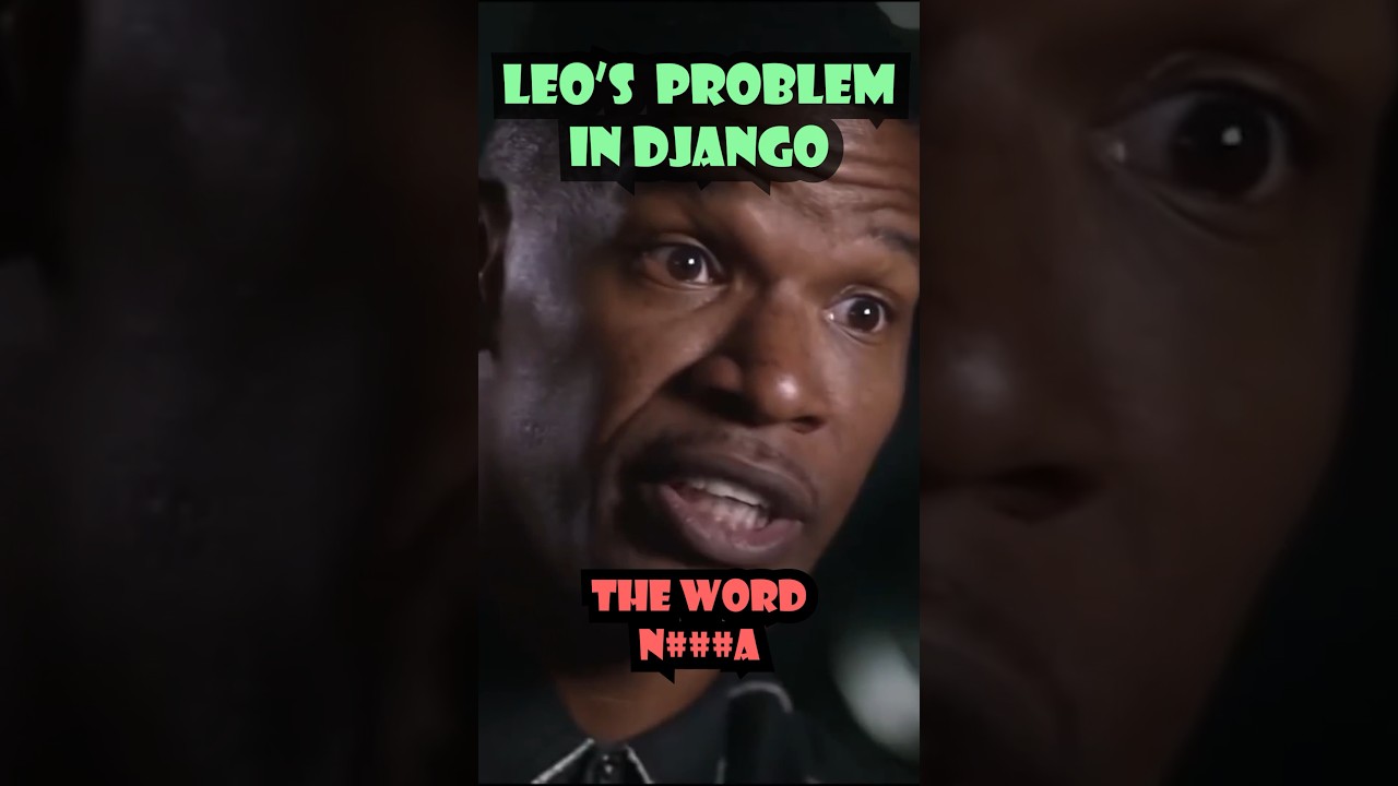 Leonardo DiCaprio’s Problem While Filming Django Unchained