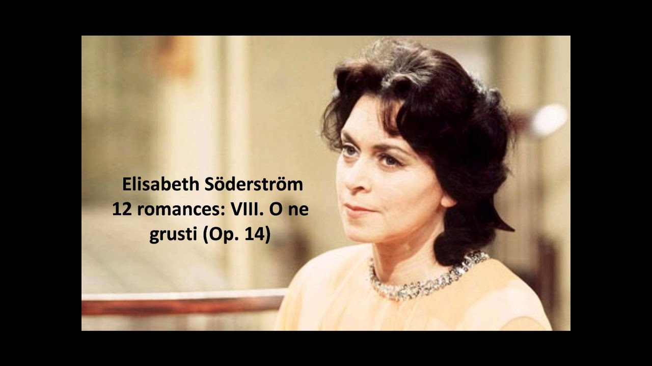Elisabeth Söderström: The complete "12 romances Op. 14" (Rachmaninov)