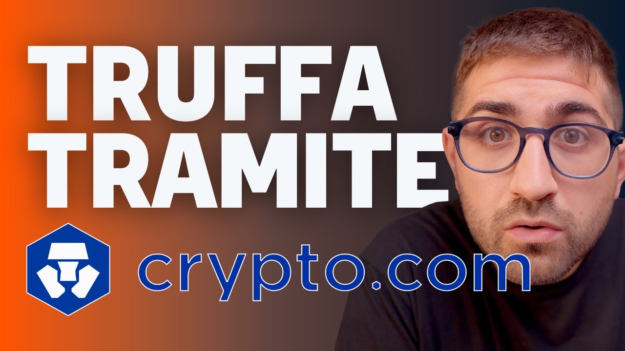 ECCO COME ti TRUFFANO tramite CRYPTO.COM (devi saperlo per non perdere  tutto!)