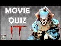 Quiz on the Modern Adaptation of 'It'