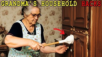 25 Genius Household Hacks Grandma Used (That Will Blow Your Mind)