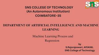Machine Learning Process & Regression| Machine Learning | SNS Institutions