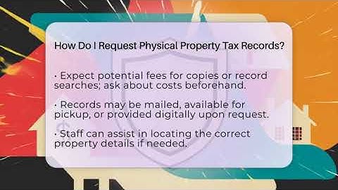 How Do I Request Physical Property Tax Records? - Property Taxes Uncovered