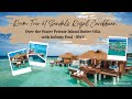 Tour of the new Overwater Villas (OWV) at Sandals Resorts (Sandals Royal Caribbean)