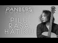 FELIX IRWAN | PANBERS - PILU RASA HATIKU